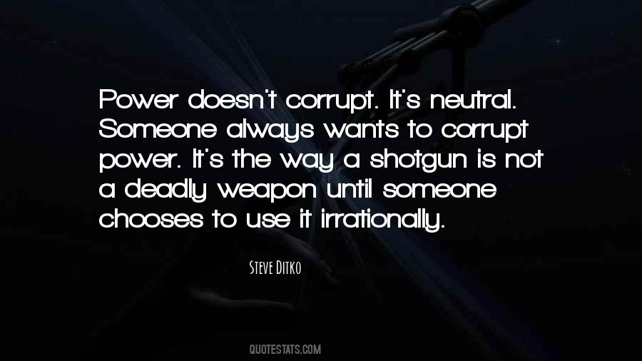 Quotes About Corrupt Power #1270731