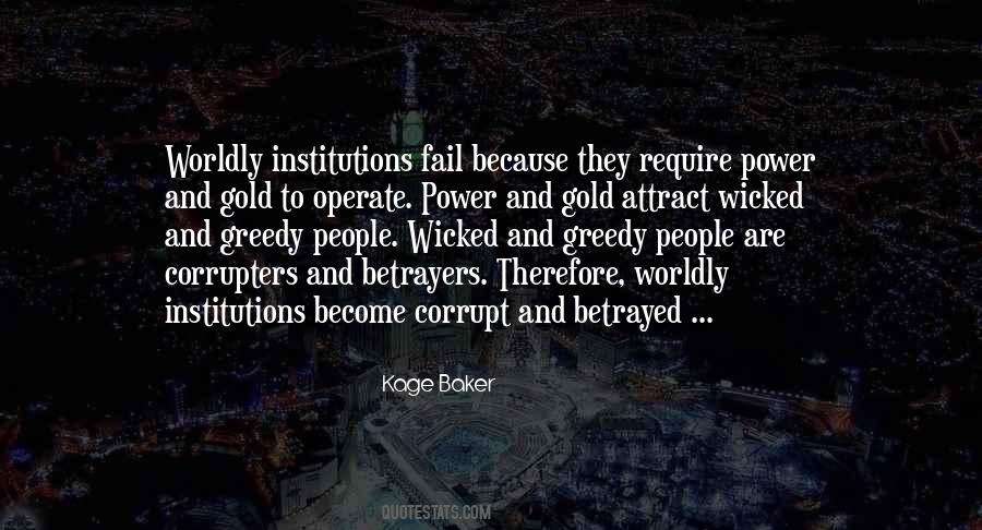 Quotes About Corrupt Power #70337
