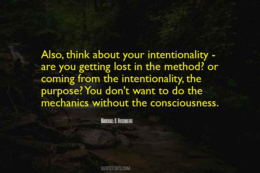 Quotes About Intentionality #1617815