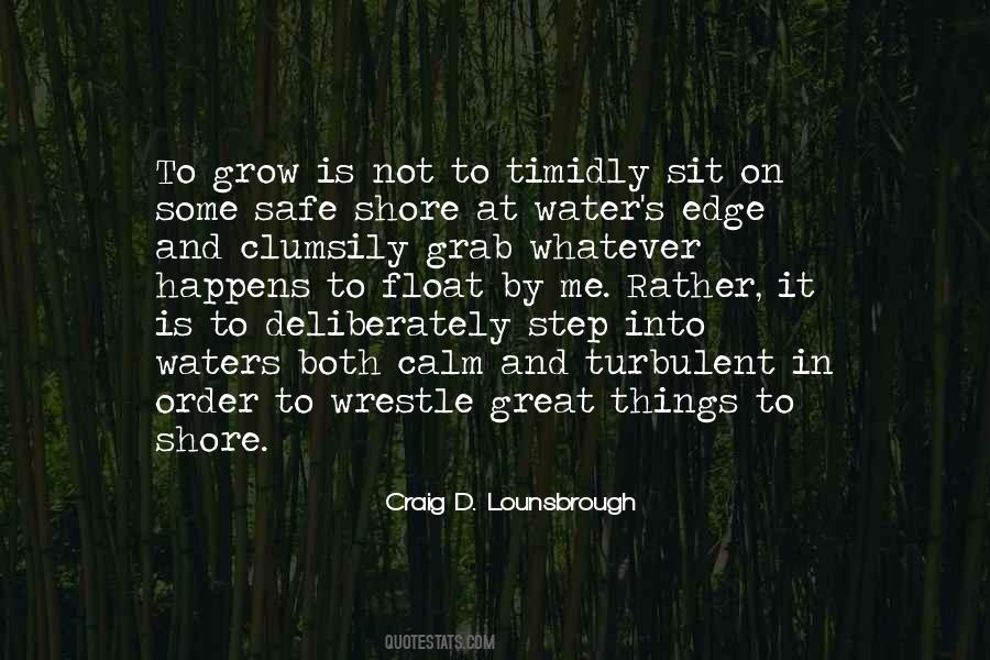 Quotes About Intentionality #1634448