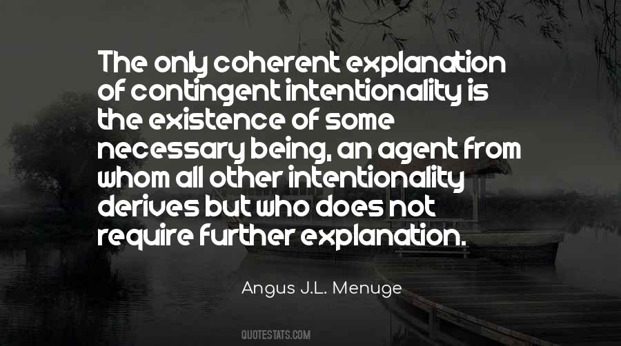 Quotes About Intentionality #727442