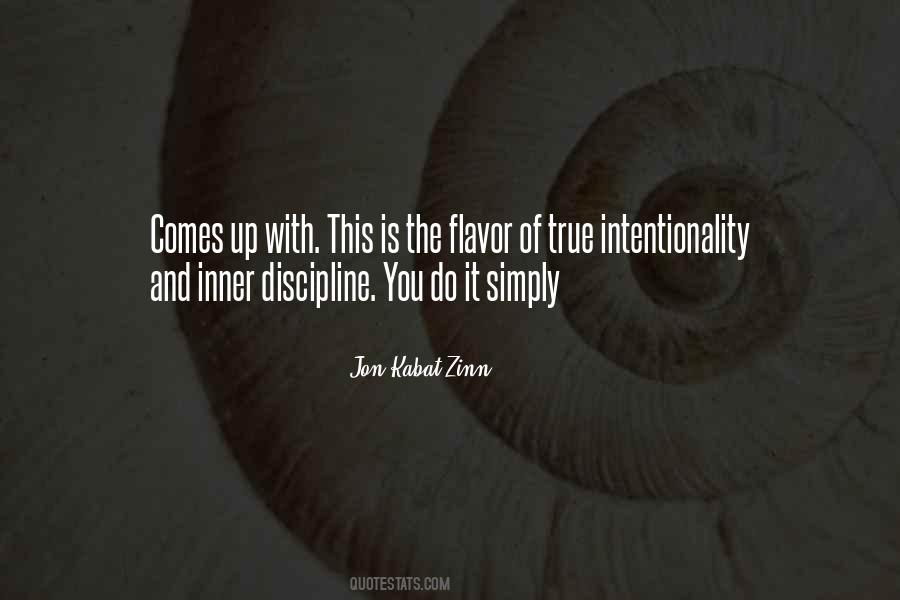 Quotes About Intentionality #728634