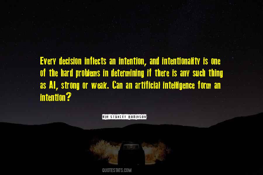 Quotes About Intentionality #942417