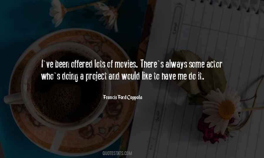 Coppola's Quotes #1640260