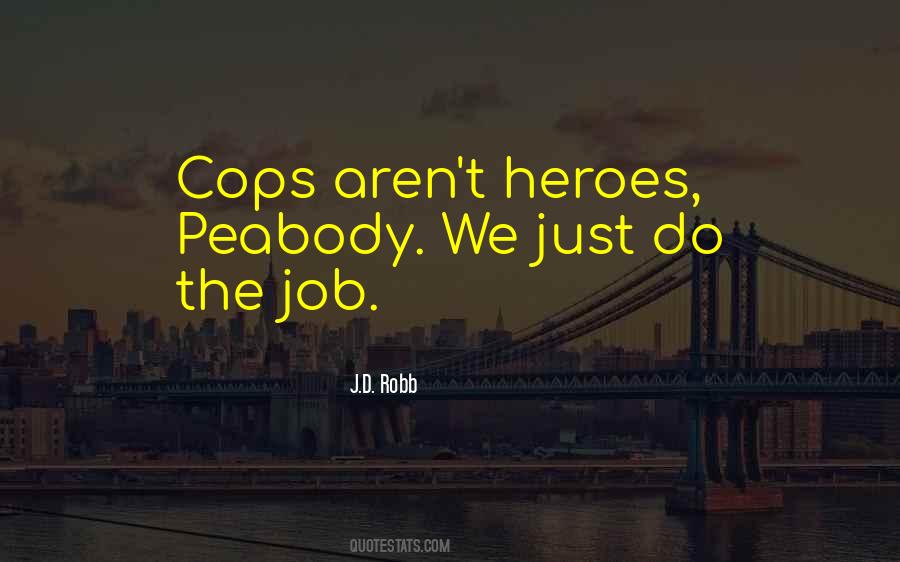 Cops'd Quotes #847825