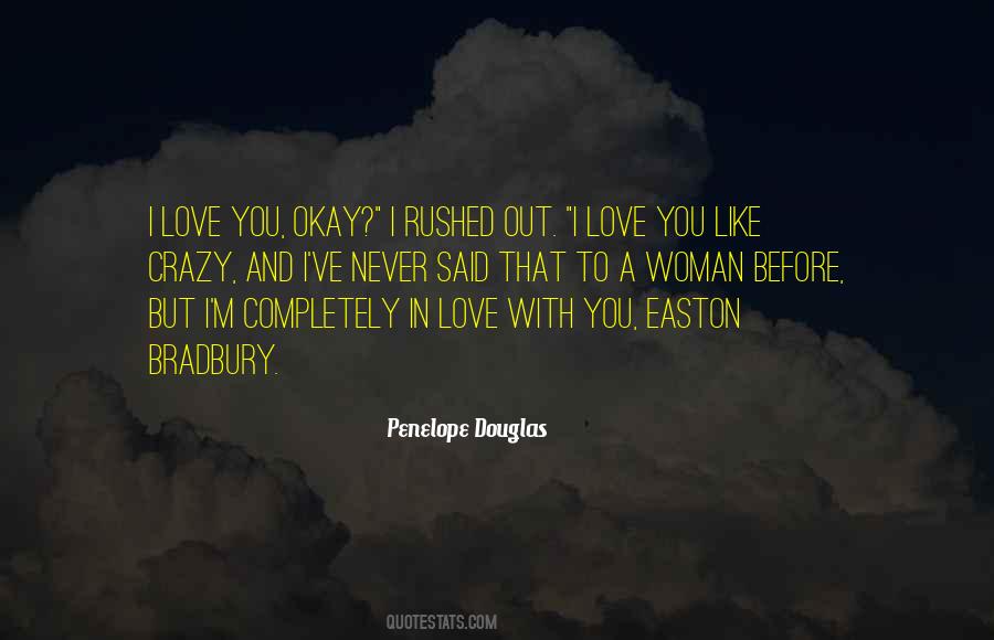 Quotes About In Love With You #1419758