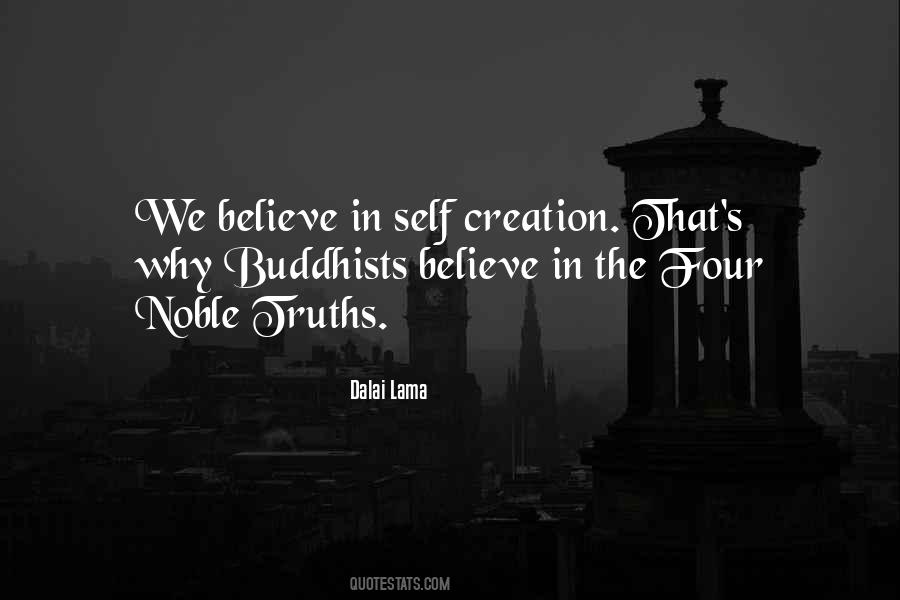 Quotes About The Four Noble Truths #1867831