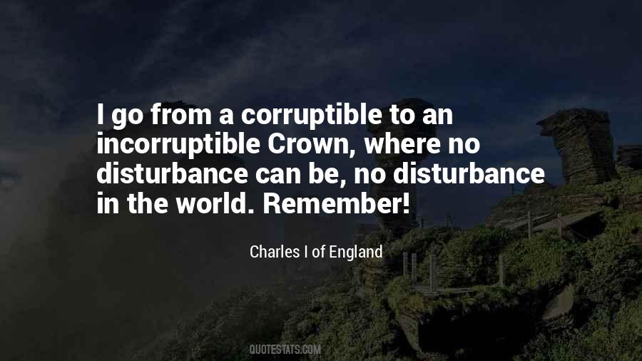 Corruptible Quotes #1298550