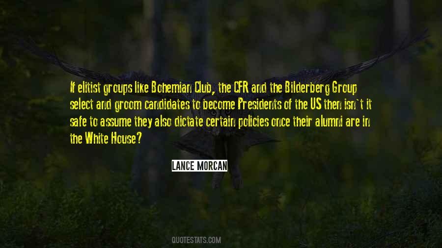 Quotes About The Bilderberg Group #962305