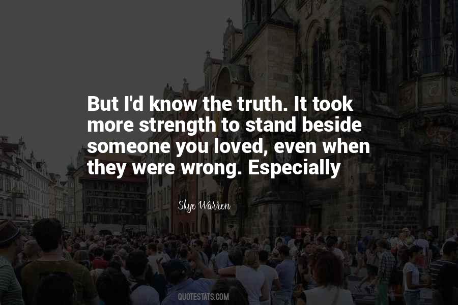 Quotes About Someone You Loved #1255009