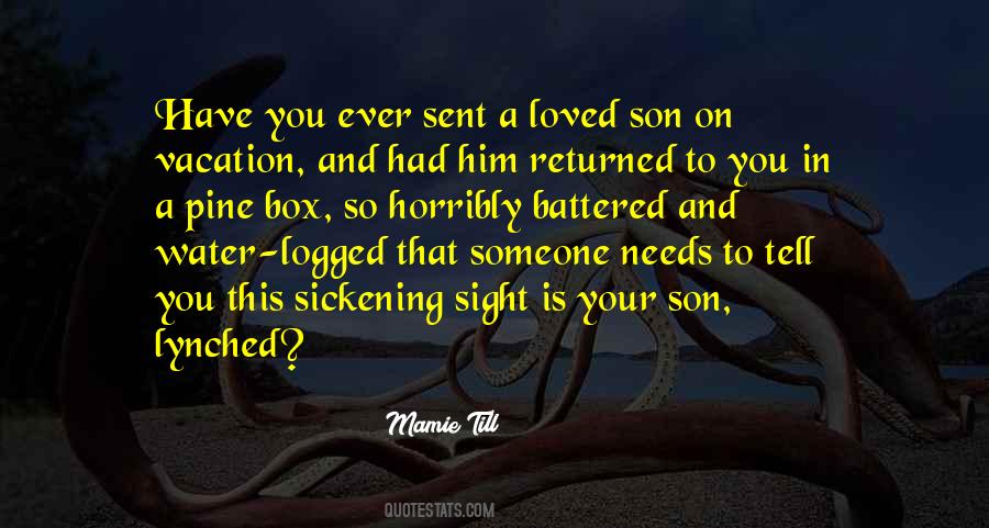 Quotes About Someone You Loved #386480