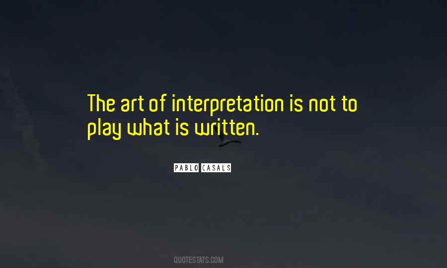 Quotes About Interpretation #1323218