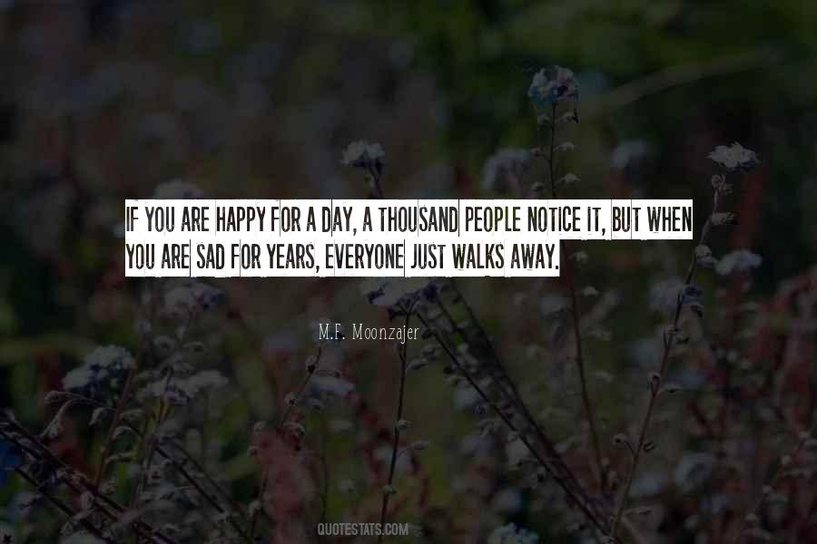 Quotes About Sad But Happy #529148