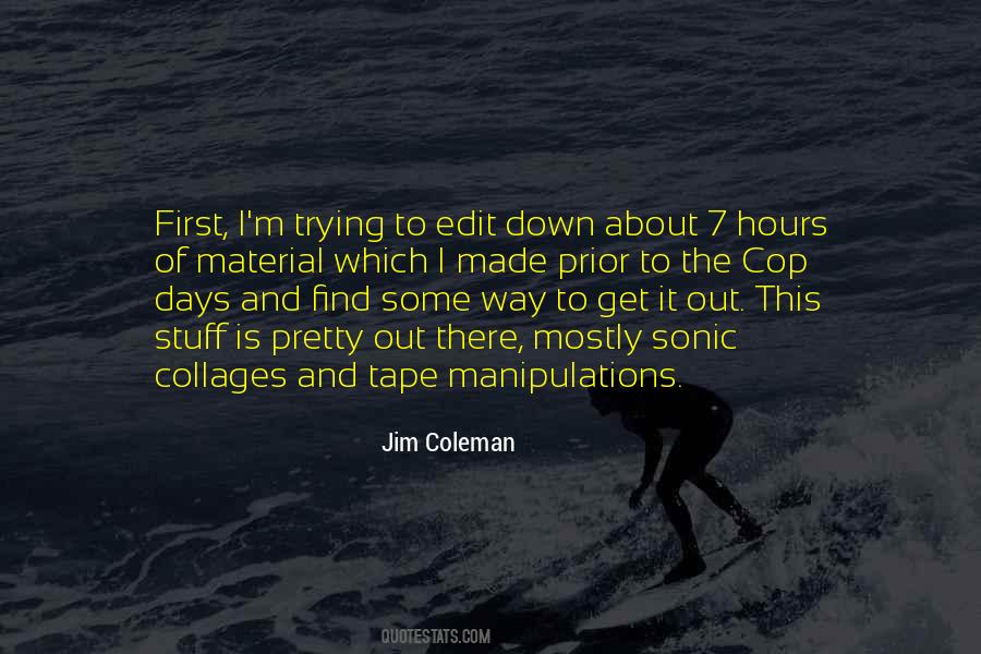 Cosmographers Quotes #1463389