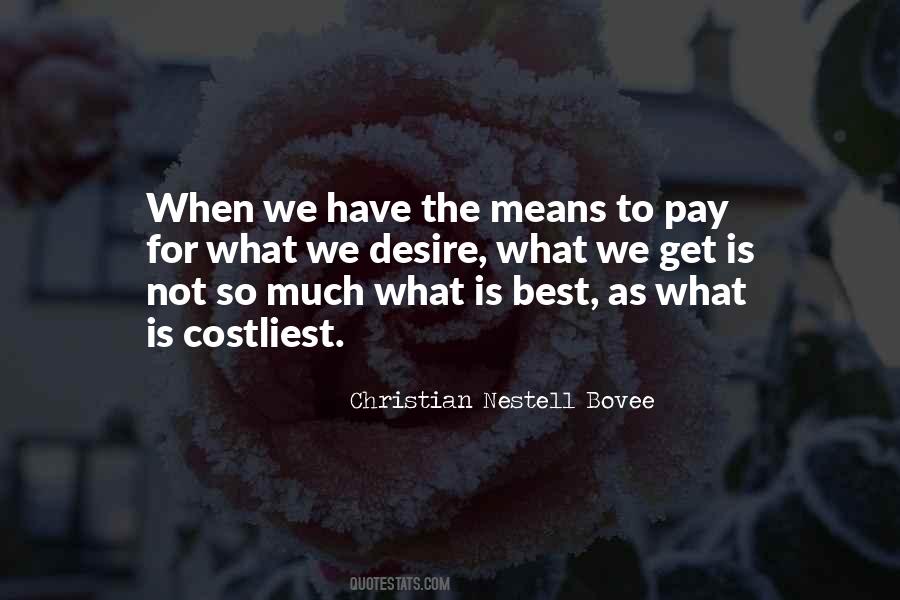 Costliest Quotes #924797