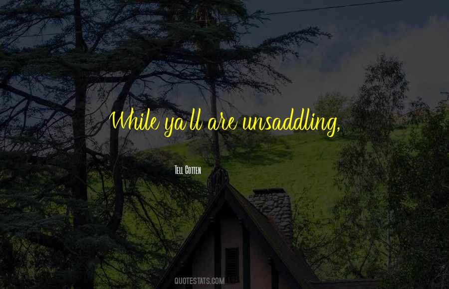 Cotten Quotes #819661