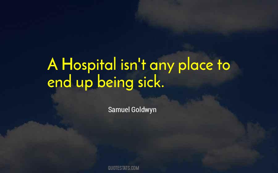 Quotes About Being Sick #105765