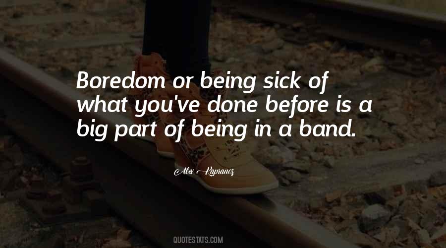 Quotes About Being Sick #1486406