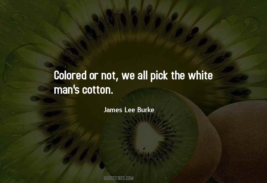 Cotton's Quotes #854489