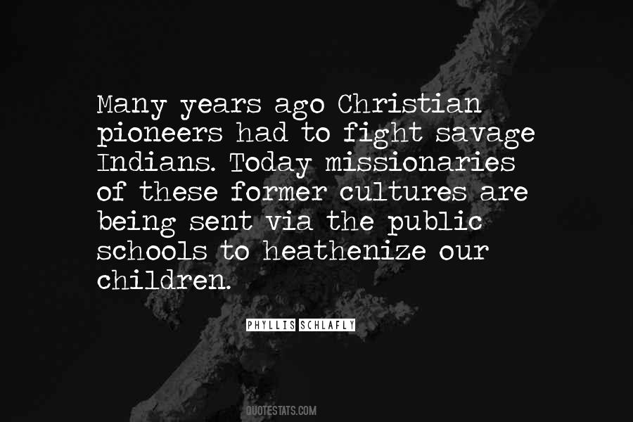 Quotes About Christian Missionaries #1076666