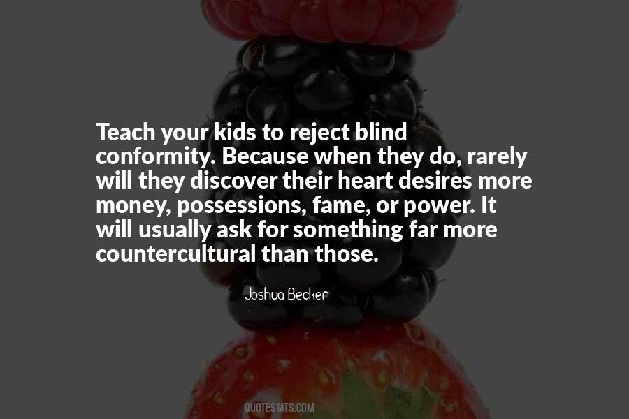 Countercultural Quotes #1409575