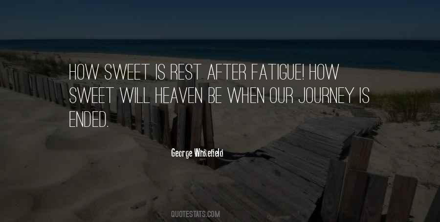 Quotes About Journey To Heaven #59191