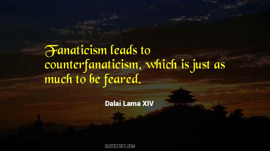 Counterfanaticism Quotes #284248