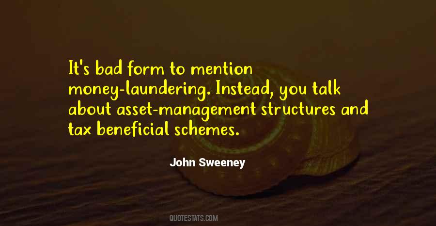 Quotes About Money Laundering #742401