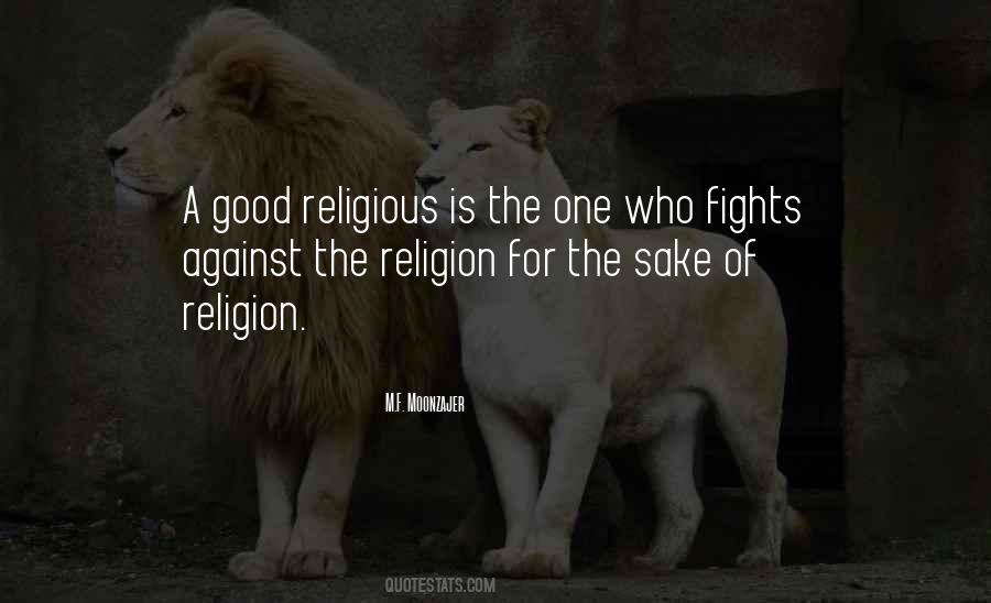 Quotes About Against Religion #752030