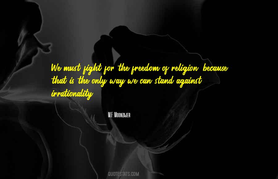 Quotes About Against Religion #798963