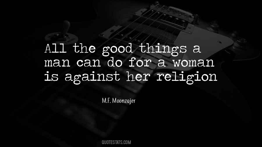 Quotes About Against Religion #90150
