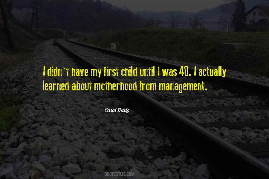 Quotes About First Child #1714942