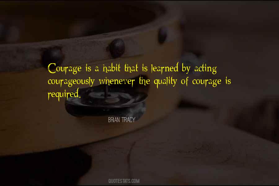 Courageously Quotes #1230740