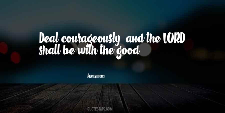 Courageously Quotes #701385