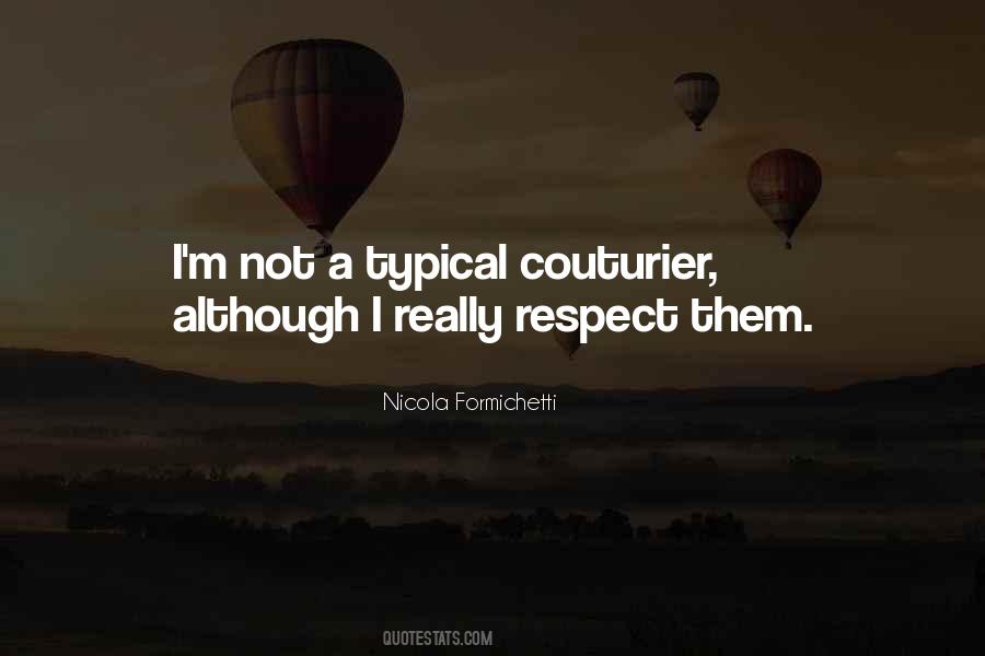 Couturier Quotes #1446680