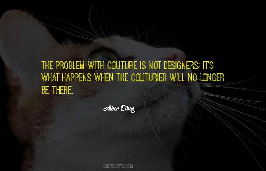 Couturier Quotes #759977