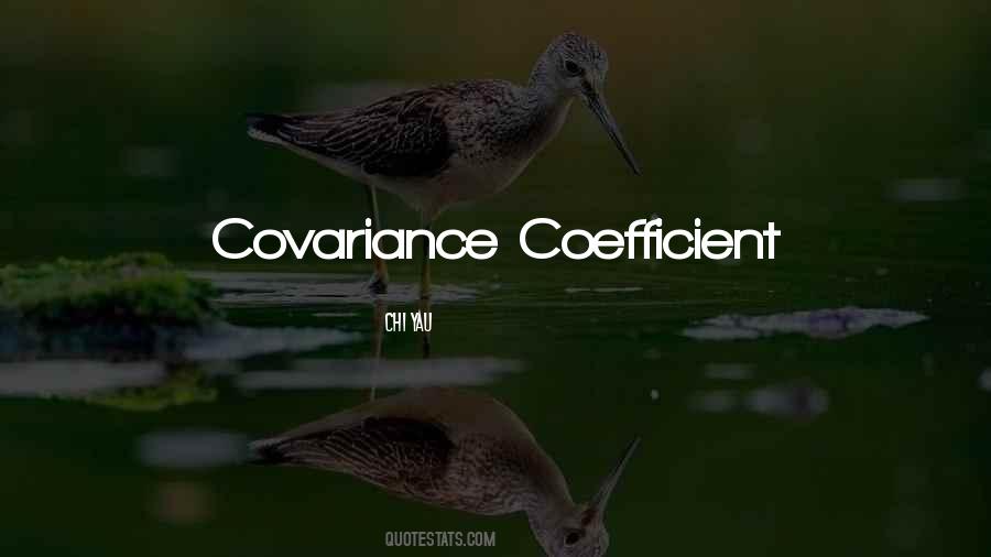 Covariance Quotes #208645