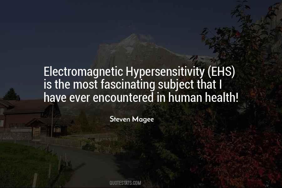 Quotes About Hypersensitivity #1199243