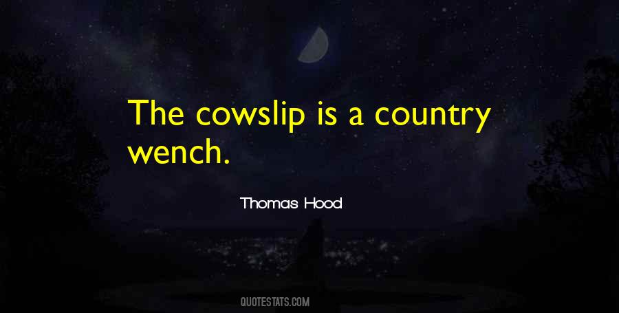 Cowslip Quotes #1260474