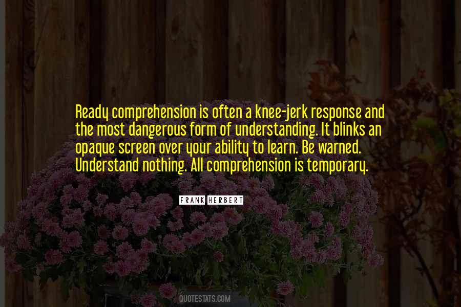 Quotes About Comprehension #197087