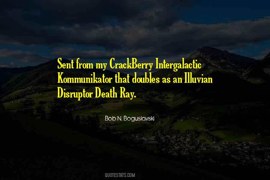 Crackberry Quotes #1664761