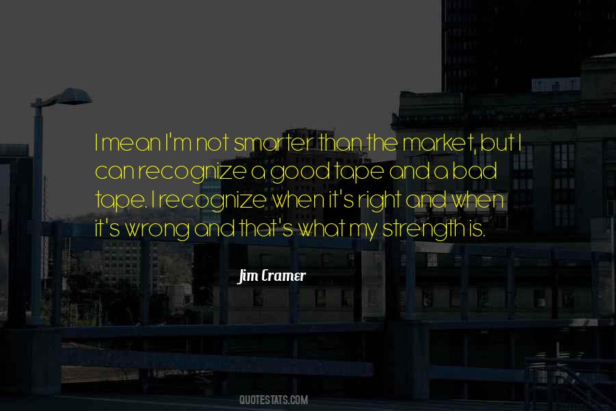 Cramer Quotes #608877