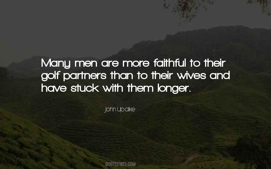 Quotes About Faithful Wives #616088