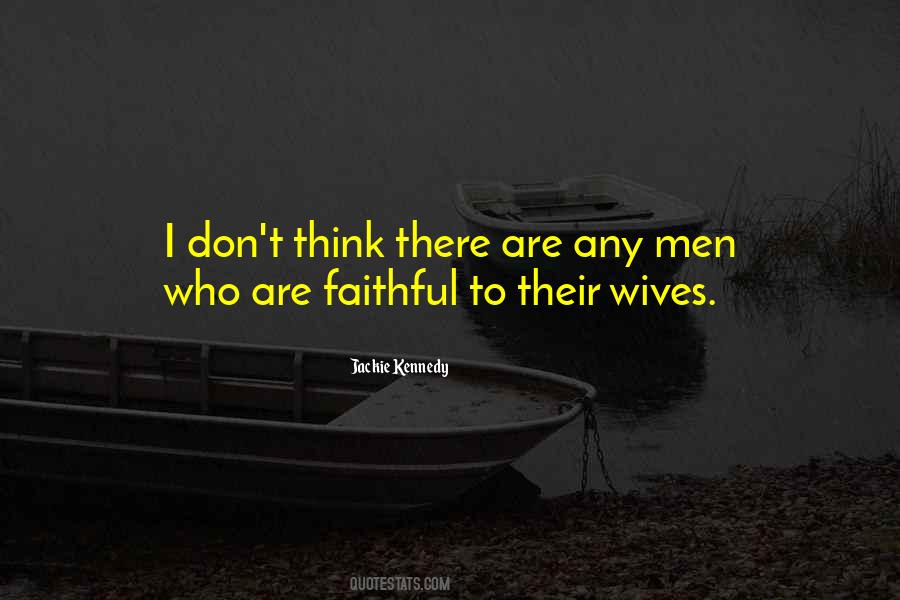 Quotes About Faithful Wives #817193