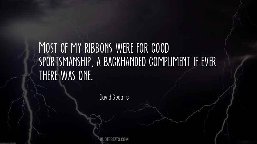 Quotes About Ribbons #665393