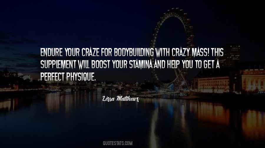 Craze Quotes #1605389