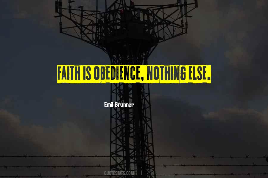 Quotes About Obedience #1209961