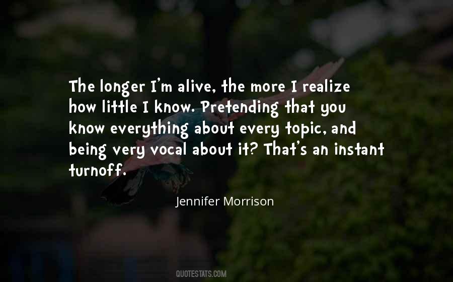 Quotes About Pretending Not To Know #1232189