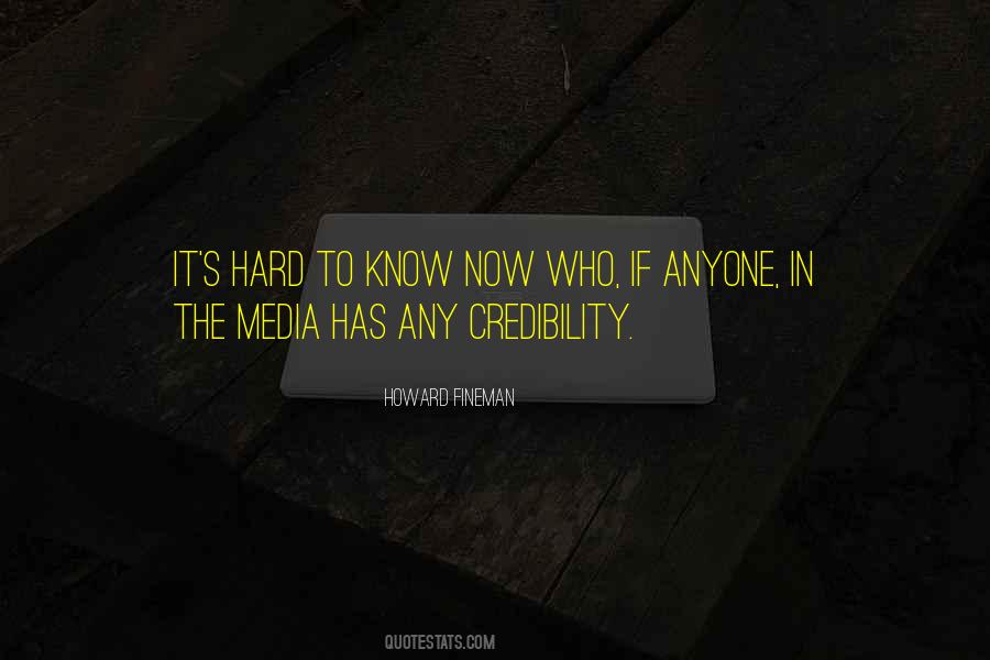 Credibility's Quotes #849220