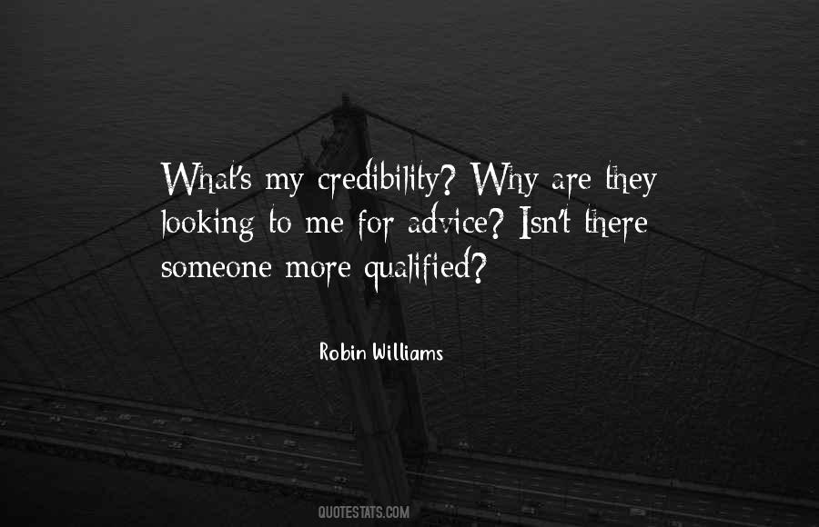 Credibility's Quotes #866183